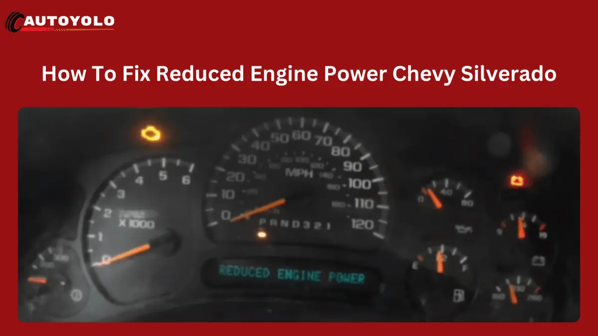 how to fix reduced engine power chevy silverado